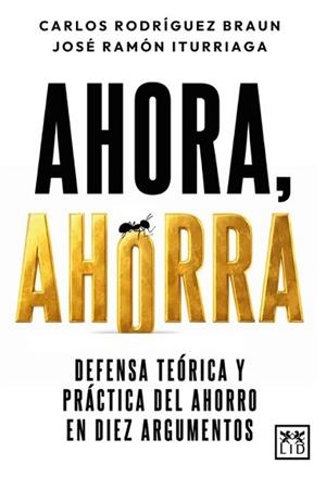 AHORA,AHORRA | 9791388130168 | RODRÍGUEZ BRAUN,CARLOS | Llibreria Geli - Llibreria Online de Girona - Comprar llibres en català i castellà