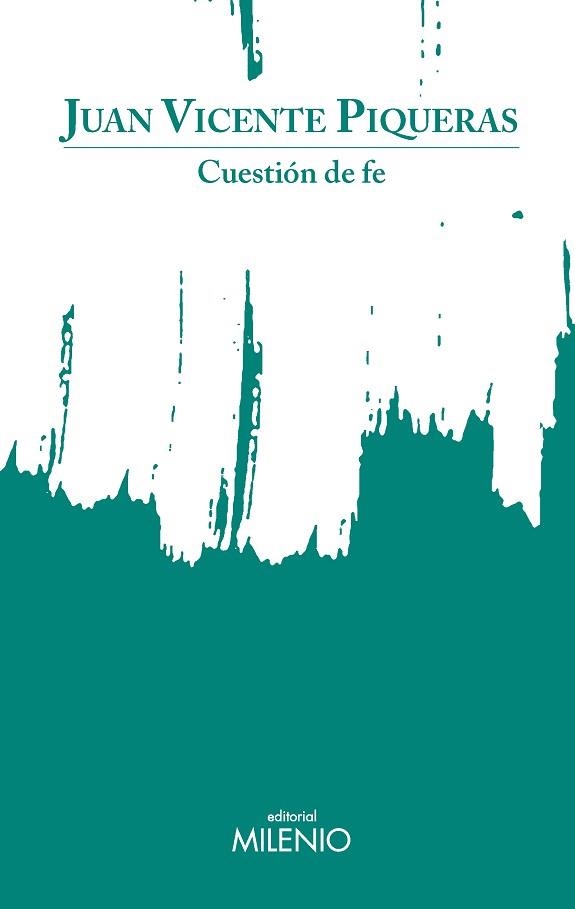 CUESTIÓN DE FE | 9791399135442 | PIQUERAS SALINAS, JUAN VICENTE | Libreria Geli - Librería Online de Girona - Comprar libros en catalán y castellano