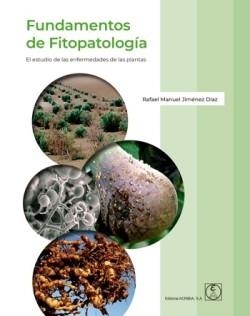 FUNDAMENTOS DE FITOPATOLOGÍA | 9788420013466 | JIMÉNEZ DÍAZ, RAFAEL M. | Llibreria Geli - Llibreria Online de Girona - Comprar llibres en català i castellà