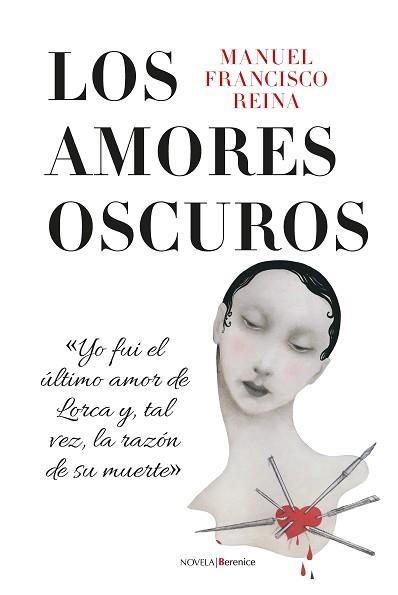 LOS AMORES OSCUROS | 9791387811549 | MANUEL FRANCISCO REINA | Llibreria Geli - Llibreria Online de Girona - Comprar llibres en català i castellà