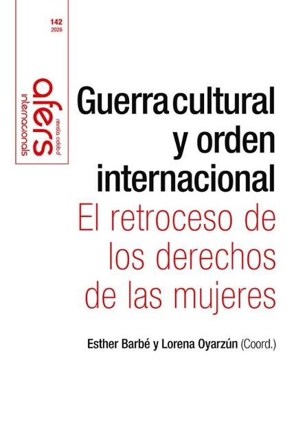 GUERRA CULTURAL Y ORDEN INTERNACIONAL | 9788418977381 | BARBÉ,ESTHER/OYARZUN,LORENA | Libreria Geli - Librería Online de Girona - Comprar libros en catalán y castellano