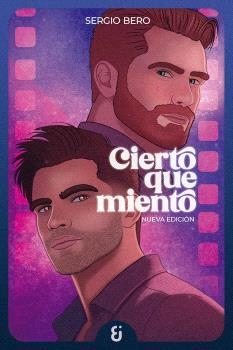 CIERTO QUE MIENTO | 9791399155785 | BERO, SERGIO | Llibreria Geli - Llibreria Online de Girona - Comprar llibres en català i castellà