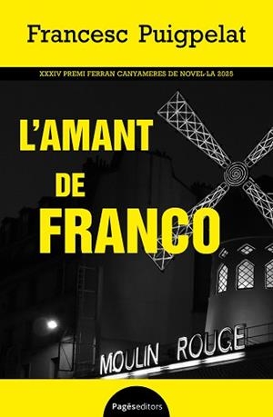 L'AMANT DE FRANCO | 9788413037172 | PUIGPELAT VALLS, FRANCESC | Llibreria Geli - Llibreria Online de Girona - Comprar llibres en català i castellà
