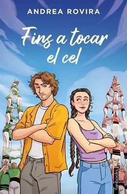 FINS A TOCAR EL CEL | 9788410028845 | ROVIRA, ANDREA | Llibreria Geli - Llibreria Online de Girona - Comprar llibres en català i castellà
