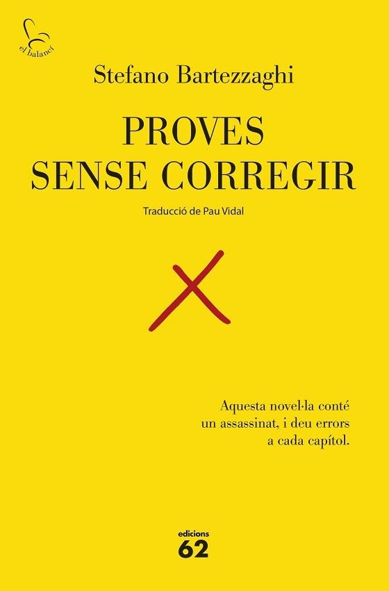 PROVES SENSE CORREGIR | 9788429783575 | BARTEZZAGHI, STEFANO | Llibreria Geli - Llibreria Online de Girona - Comprar llibres en català i castellà