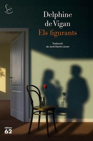 ELS FIGURANTS | 9788429783599 | VIGAN, DELPHINE DE | Llibreria Geli - Llibreria Online de Girona - Comprar llibres en català i castellà