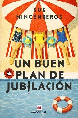 UN BUEN PLAN DE JUBILACIÓN | 9791388136061 | HINCENBERGS, SUE | Libreria Geli - Librería Online de Girona - Comprar libros en catalán y castellano