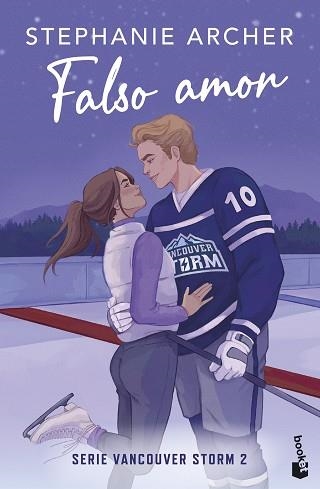 FALSO AMOR (VANCOUVER STORM, 2) | 9788408321989 | ARCHER, STEPHANIE | Llibreria Geli - Llibreria Online de Girona - Comprar llibres en català i castellà