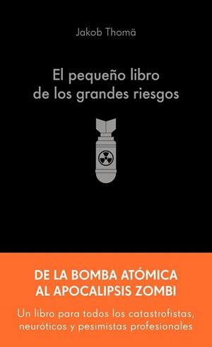 EL PEQUEÑO LIBRO DE LOS GRANDES RIESGOS | 9788413445274 | THOMÄ, JAKOB | Llibreria Geli - Llibreria Online de Girona - Comprar llibres en català i castellà