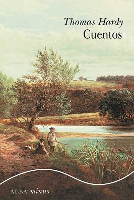 CUENTOS(THOMAS HARDY) | 9788411782692 | HARDY, THOMAS | Libreria Geli - Librería Online de Girona - Comprar libros en catalán y castellano