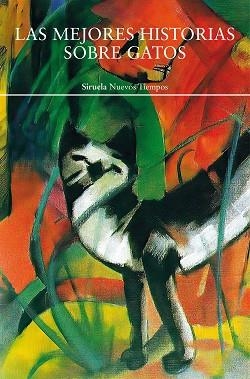 LAS MEJORES HISTORIAS SOBRE GATOS | 9791388032011 | KIPLING, RUDYARD/SAKI,/GAUTIER, THÉOPHILE | Libreria Geli - Librería Online de Girona - Comprar libros en catalán y castellano