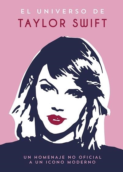 EL UNIVERSO DE TAYLOR SWIFT | 9791388177101 | ZAHRA, JESS | Llibreria Geli - Llibreria Online de Girona - Comprar llibres en català i castellà