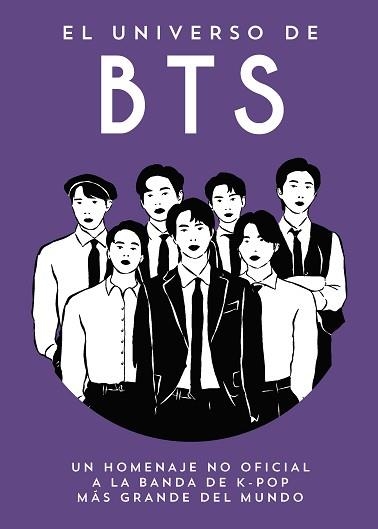 EL UNIVERSO DE BTS | 9791388177118 | MALIK, SAUMYA | Llibreria Geli - Llibreria Online de Girona - Comprar llibres en català i castellà