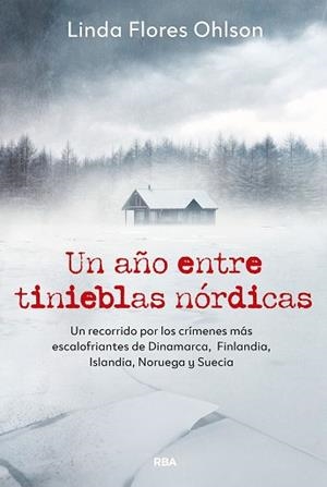UN AÑO ENTRE TINIEBLAS NÓRDICAS | 9788411329804 | FLORES, LINDA | Llibreria Geli - Llibreria Online de Girona - Comprar llibres en català i castellà