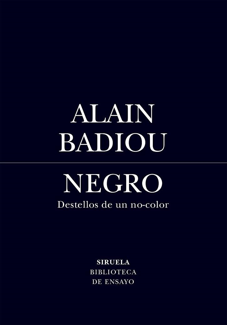 NEGRO | 9791388032127 | BADIOU, ALAIN | Llibreria Geli - Llibreria Online de Girona - Comprar llibres en català i castellà