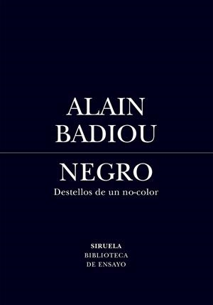 NEGRO | 9791388032127 | BADIOU, ALAIN | Llibreria Geli - Llibreria Online de Girona - Comprar llibres en català i castellà