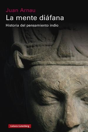 LA MENTE DIÁFANA(EDICIÓN EN RÚSTICA) | 9791388236051 | ARNAU, JUAN | Llibreria Geli - Llibreria Online de Girona - Comprar llibres en català i castellà