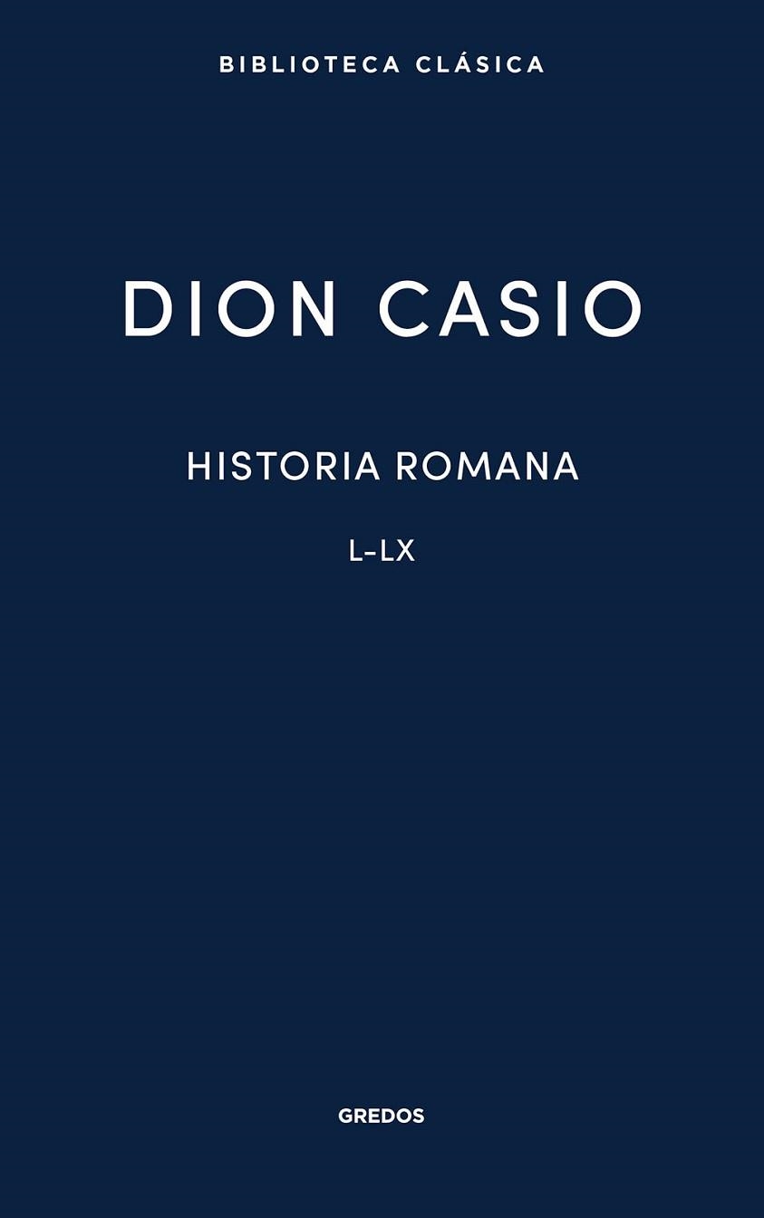 HISTORIA ROMANA IV.LIBROS L-LX | 9791387896287 | CASIO, DION | Llibreria Geli - Llibreria Online de Girona - Comprar llibres en català i castellà