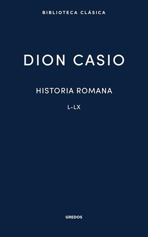 HISTORIA ROMANA IV.LIBROS L-LX | 9791387896287 | CASIO, DION | Llibreria Geli - Llibreria Online de Girona - Comprar llibres en català i castellà