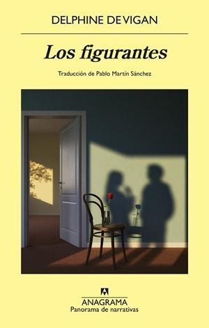 LOS FIGURANTES | 9788433949899 | VIGAN, DELPHINE DE | Libreria Geli - Librería Online de Girona - Comprar libros en catalán y castellano
