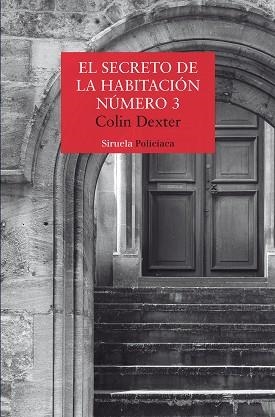 EL SECRETO DE LA HABITACIÓN NÚMERO 3 | 9791388032134 | DEXTER, COLIN | Llibreria Geli - Llibreria Online de Girona - Comprar llibres en català i castellà