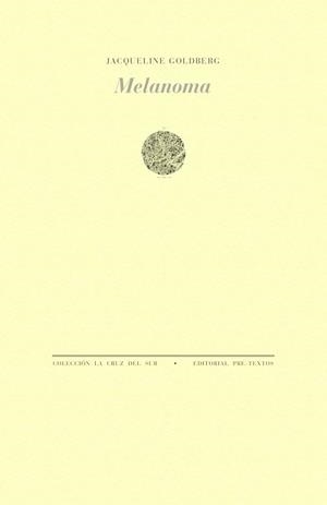 MELANOMA | 9791388054280 | GOLDBERG, JACQUELINE | Libreria Geli - Librería Online de Girona - Comprar libros en catalán y castellano