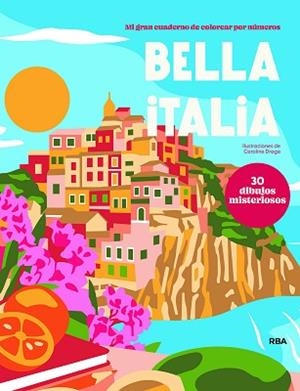 BELLA ITALIA | 9791370310608 | DROGO, CAROLINE | Llibreria Geli - Llibreria Online de Girona - Comprar llibres en català i castellà