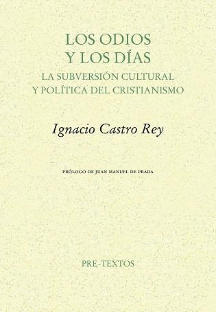 LOS ODIOS Y LOS DÍAS | 9791388054266 | CASTRO REY, IGNACIO | Libreria Geli - Librería Online de Girona - Comprar libros en catalán y castellano