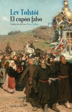 EL CUPÓN FALSO | 9791388306044 | TOLSTOI, LEV | Llibreria Geli - Llibreria Online de Girona - Comprar llibres en català i castellà
