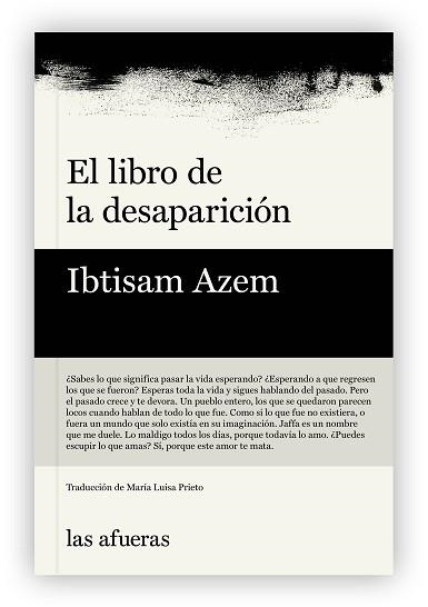 EL LIBRO DE LA DESAPARICIÓN | 9791399131123 | IBTISAM AZEM | Llibreria Geli - Llibreria Online de Girona - Comprar llibres en català i castellà