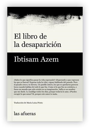 EL LIBRO DE LA DESAPARICIÓN | 9791399131123 | IBTISAM AZEM | Llibreria Geli - Llibreria Online de Girona - Comprar llibres en català i castellà