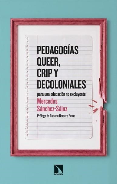 PEDAGOGÍAS QUEER,CRIP Y DECOLONIALES | 9788410676169 | SÁNCHEZ-SÁINZ, MERCEDES | Llibreria Geli - Llibreria Online de Girona - Comprar llibres en català i castellà