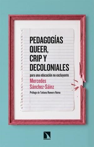 PEDAGOGÍAS QUEER,CRIP Y DECOLONIALES | 9788410676169 | SÁNCHEZ-SÁINZ, MERCEDES | Llibreria Geli - Llibreria Online de Girona - Comprar llibres en català i castellà