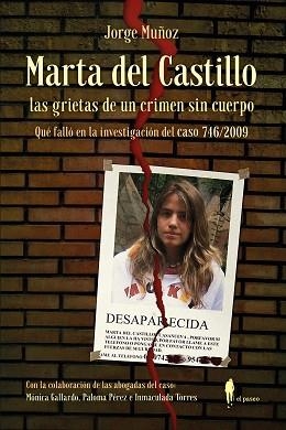 MARTA DEL CASTILLO. LAS GRIETAS DE UN CRIMEN SIN CUERPO | 9788419188847 | MUÑOZ, JORGE | Llibreria Geli - Llibreria Online de Girona - Comprar llibres en català i castellà