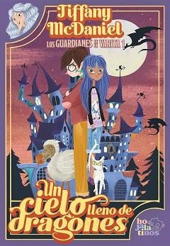 UN CIELO LLENO DE DRAGONES | 9791387554279 | MCDANIEL, TIFFANY | Libreria Geli - Librería Online de Girona - Comprar libros en catalán y castellano