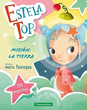 ESTELA TOP.MISIÓN LA TIERRA | 9788419829726 | Llibreria Geli - Llibreria Online de Girona - Comprar llibres en català i castellà
