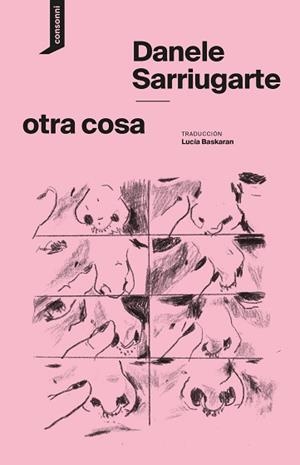 OTRA COSA | 9788419490902 | SARRIUGARTE, DANELE | Libreria Geli - Librería Online de Girona - Comprar libros en catalán y castellano