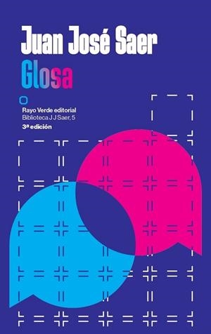 GLOSA | 9788410487420 | SAER, JUAN JOSÉ | Llibreria Geli - Llibreria Online de Girona - Comprar llibres en català i castellà