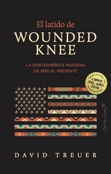EL LATIDO DE WOUNDED KNEE | 9791399105889 | TREUER, DAVID | Llibreria Geli - Llibreria Online de Girona - Comprar llibres en català i castellà
