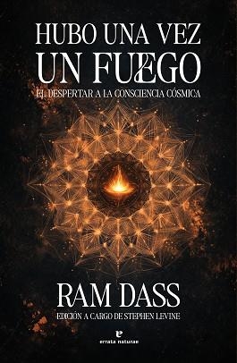 HUBO UNA VEZ UN FUEGO | 9791387597474 | DASS, RAM | Llibreria Geli - Llibreria Online de Girona - Comprar llibres en català i castellà