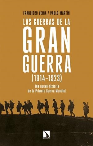 LAS GUERRAS DE LA GRAN GUERRA (1914-1923) | 9788410676251 | VEIGA, FRANCISCO/MARTÍN, PABLO | Llibreria Geli - Llibreria Online de Girona - Comprar llibres en català i castellà