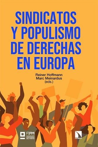 SINDICATOS Y POPULISMO DE DERECHAS EN EUROPA | 9788410676190 | HOFFMANN, REINER/MEINARDUS, MARC | Libreria Geli - Librería Online de Girona - Comprar libros en catalán y castellano