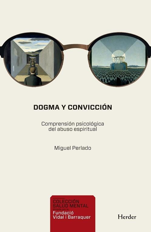 DOGMA Y CONVICCIÓN | 9788425454677 | PERLADO, MIGUEL | Llibreria Geli - Llibreria Online de Girona - Comprar llibres en català i castellà