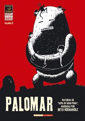 PALOMAR-2 | 9788478336722 | HERNANDEZ, BETO | Libreria Geli - Librería Online de Girona - Comprar libros en catalán y castellano