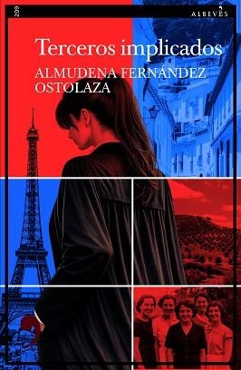 TERCEROS IMPLICADOS | 9788410455771 | FERNÁNDEZ OSTOLAZA, ALMUDENA | Llibreria Geli - Llibreria Online de Girona - Comprar llibres en català i castellà