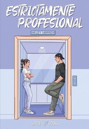 ESTRICTAMENTE PROFESIONAL | 9791387864330 | WARREN, HALEY | Llibreria Geli - Llibreria Online de Girona - Comprar llibres en català i castellà