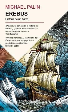 EREBUS.HISTORIA DE UN BARCO | 9791388324017 | PALIN, MICHAEL | Libreria Geli - Librería Online de Girona - Comprar libros en catalán y castellano