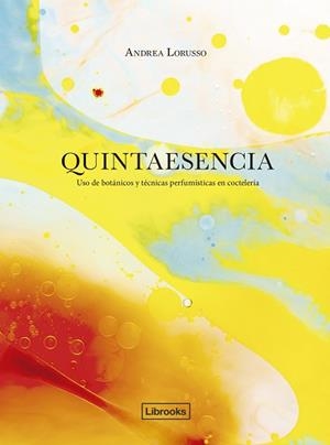 QUINTAESENCIA | 9791399049664 | LORUSSO, ANDREA | Llibreria Geli - Llibreria Online de Girona - Comprar llibres en català i castellà