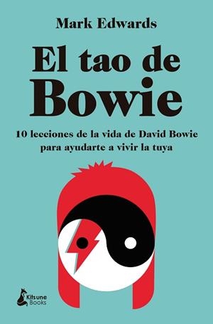 EL TAO DE BOWIE | 9788410164550 | EDWARDS, MARK | Llibreria Geli - Llibreria Online de Girona - Comprar llibres en català i castellà