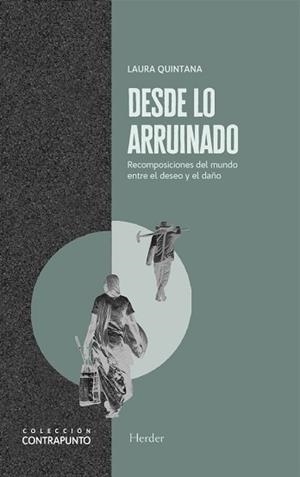 DESDE LO ARRUINADO | 9788425454349 | QUINTANA, LAURA | Llibreria Geli - Llibreria Online de Girona - Comprar llibres en català i castellà